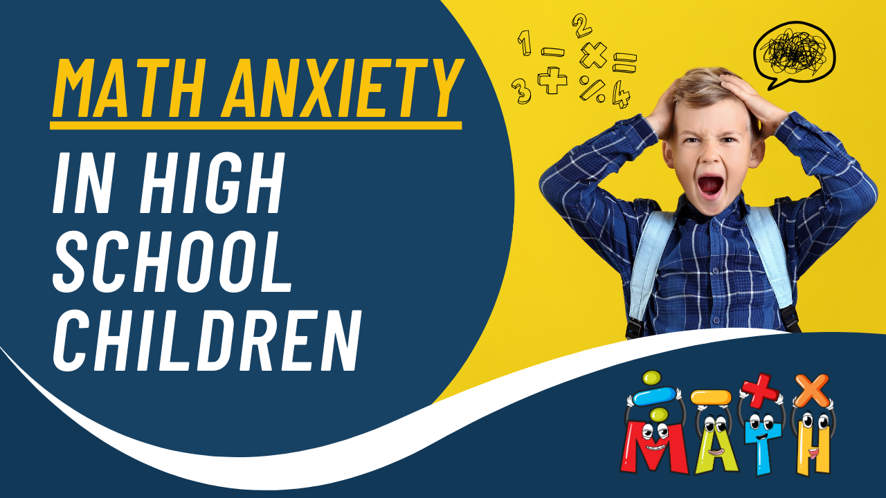 Math Anxiety in Students